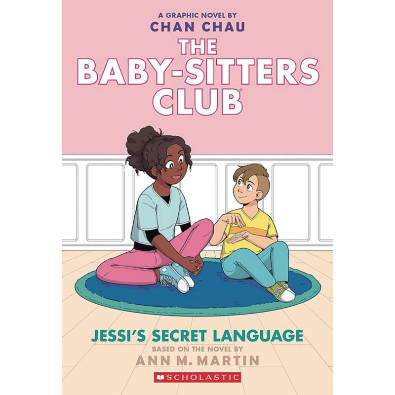 Jessi's Secret Language: A Graphic Novel (The Baby-sitters Club #12)