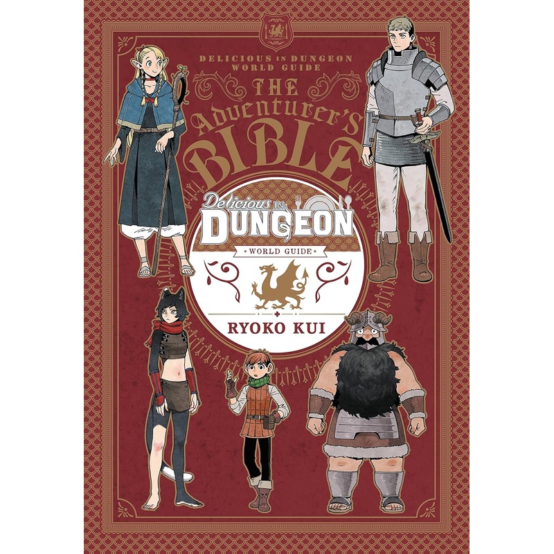 Delicious in Dungeon World Guide: The Adventurer's Bible