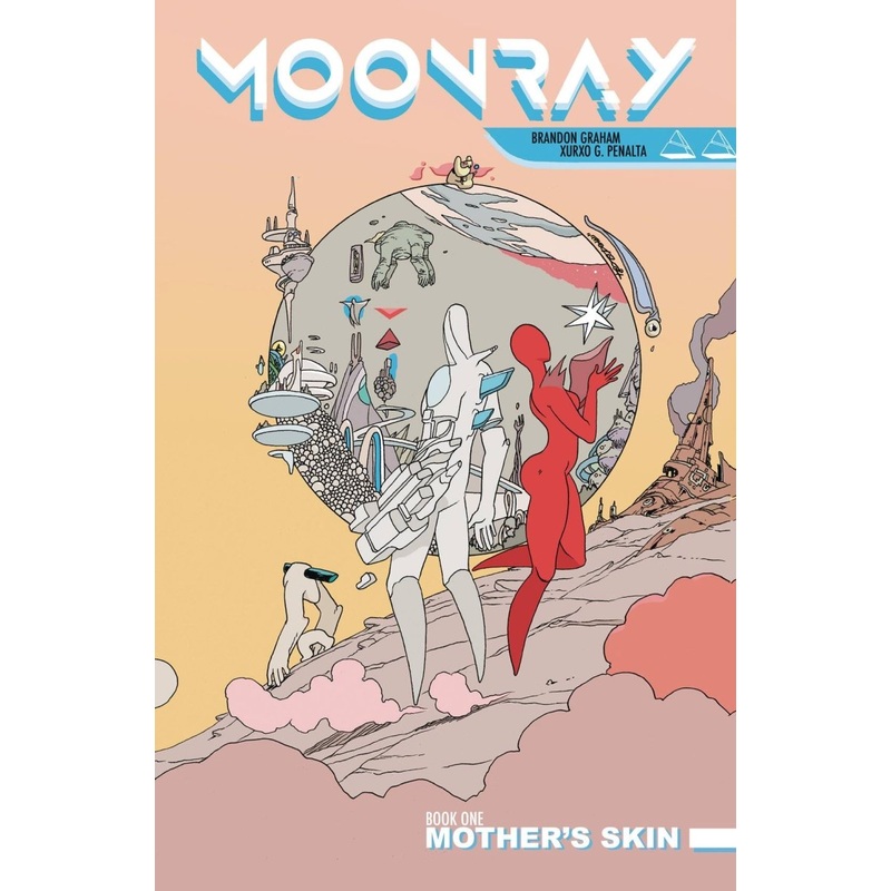 Moonray: Mother's Skin by Brandon Graham and Xurxo G. Penalta GN HC