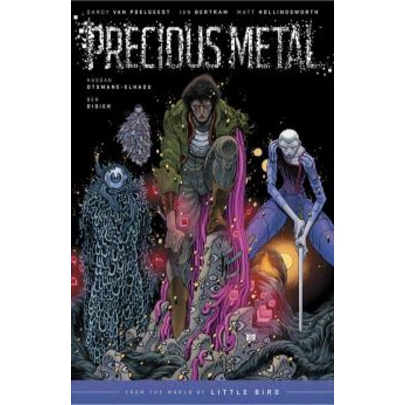 Precious Metal: From the World of Little Bird