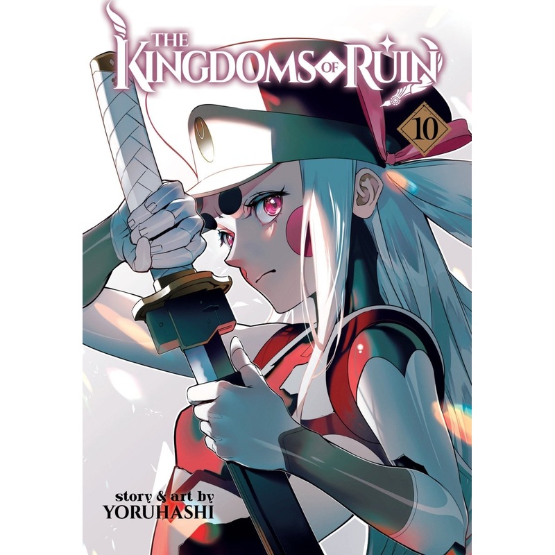 The Kingdoms Of Ruin Vol. 10
