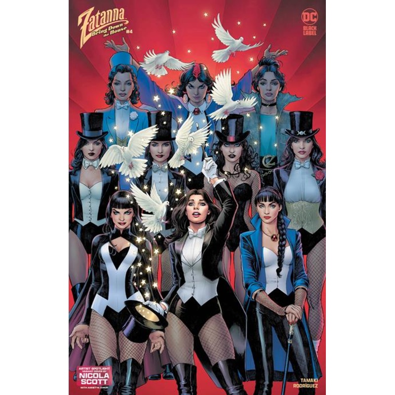 ZATANNA BRING DOWN THE HOUSE #4 (OF 5) CVR D NICOLA SCOTT ARTIST SPOTLIGHT VAR (MR)