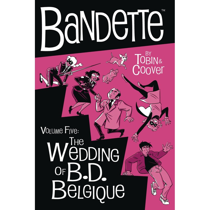 Bandette Volume 5: The Wedding of B.D. Belgique (Hardcover)