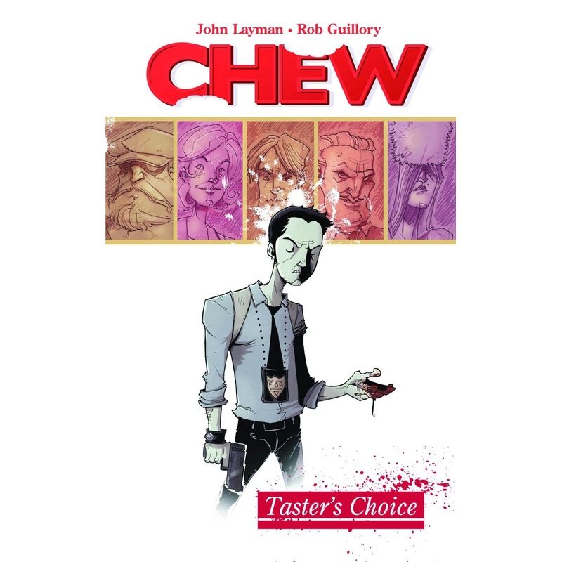 Chew Vol. 1: Taster's Choice