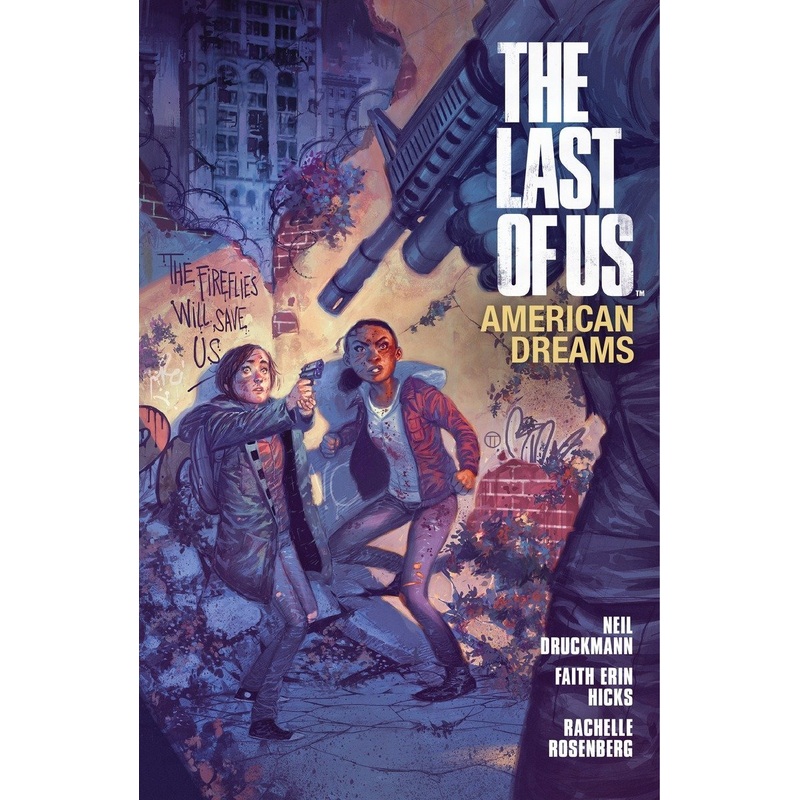 The Last Of Us: American Dreams TP