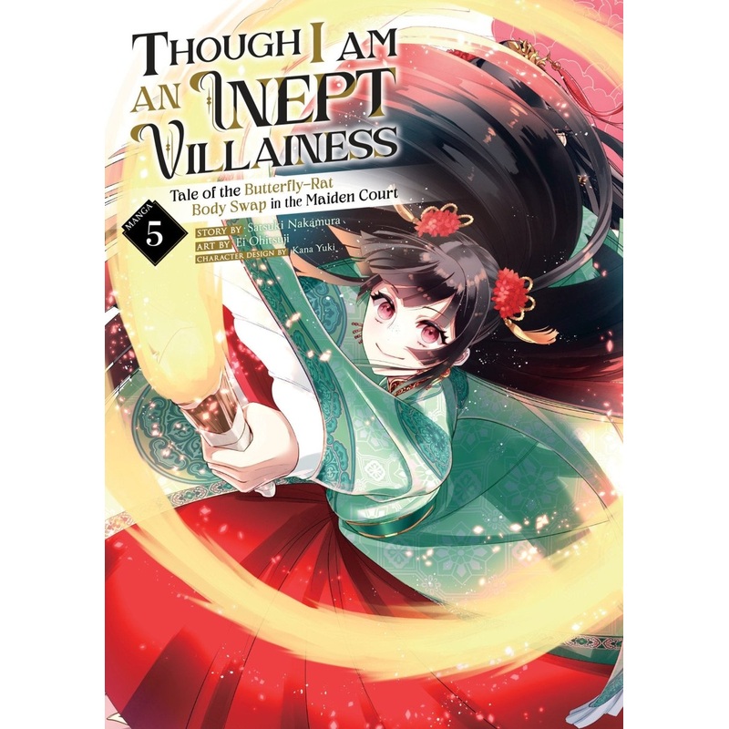 Though I Am An Inept Villainess: Tale Of The Butterfly-Rat Body Swap In The Maiden Court (Manga) Vol. 5