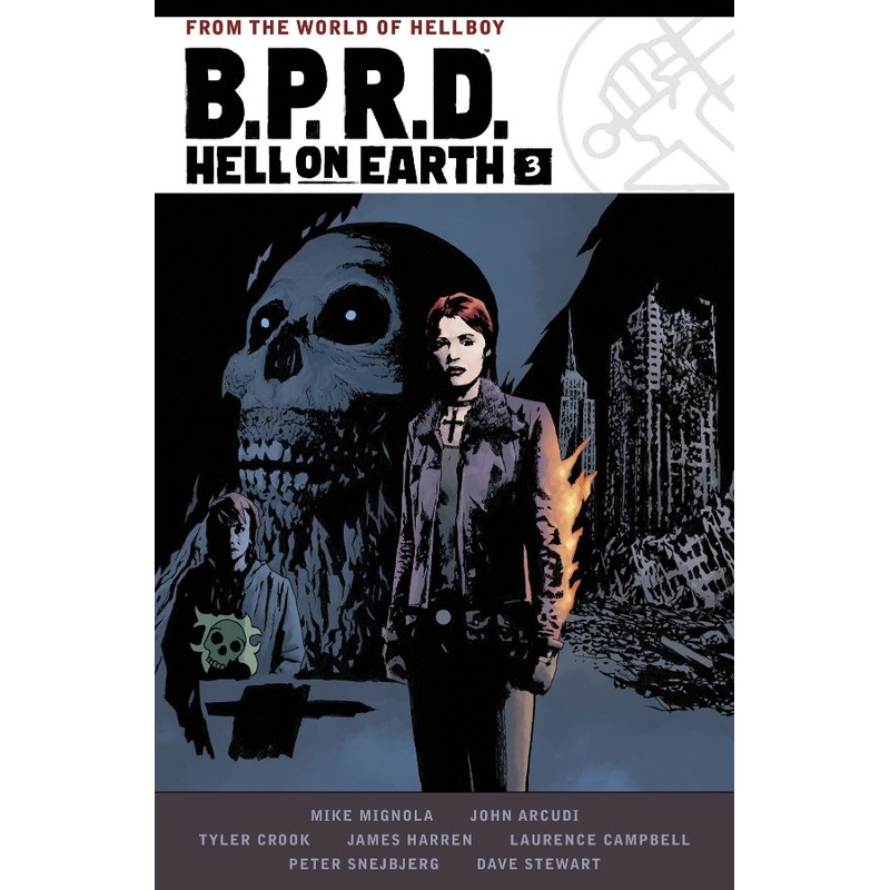 B.P.R.D. Hell on Earth Volume 3