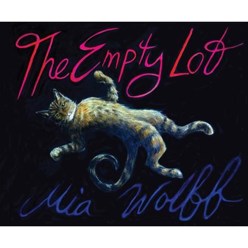 Empty Lot by Mia Wolff GN TP
