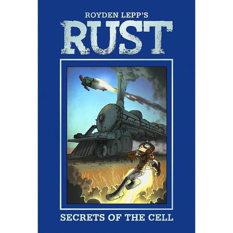 RUST HC VOL 02 SECRETS OF CELL