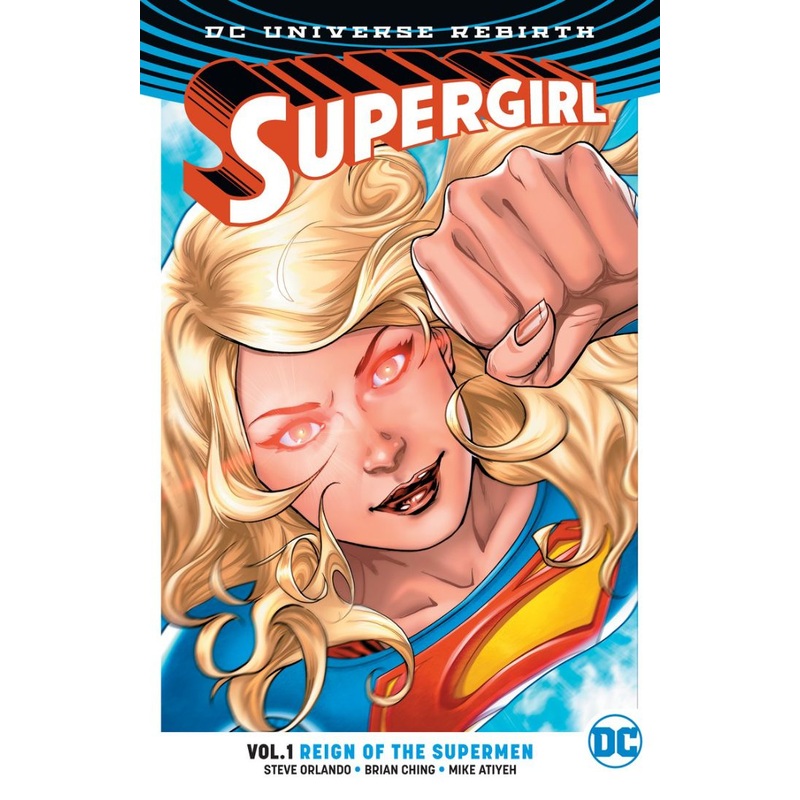 Supergirl Vol. 1: Reign of the Cyborg Supermen (Rebirth)