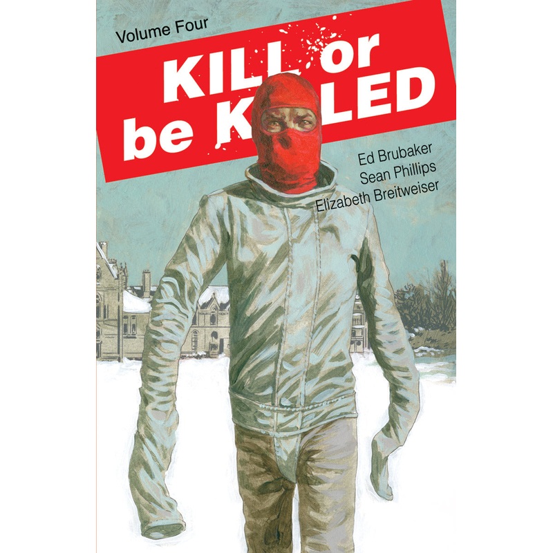 Kill Or Be Killed TP Vol 04