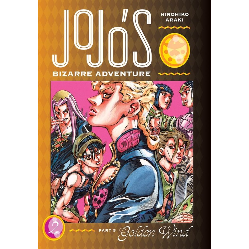 JoJo's Bizarre Adventure: Part 5--Golden Wind, Vol. 2 (Hardcover)