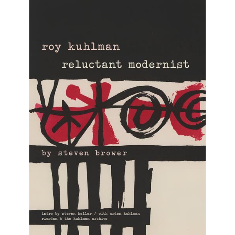 Roy Kuhlman Reluctant Modernist TP *PRE-ORDER*