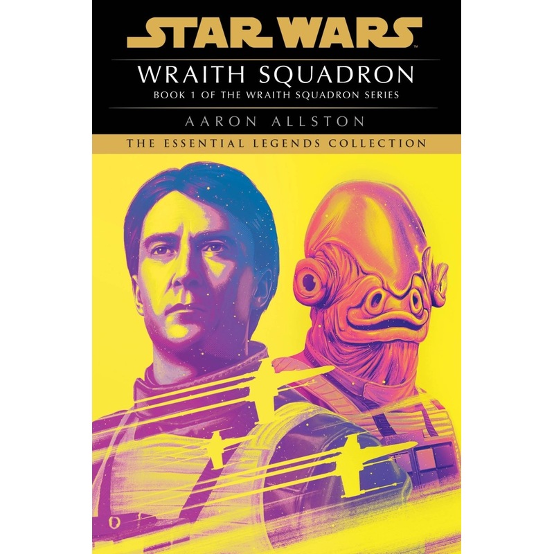 Wraith Squadron: Star Wars Legends (X-Wing) TP (Novel)