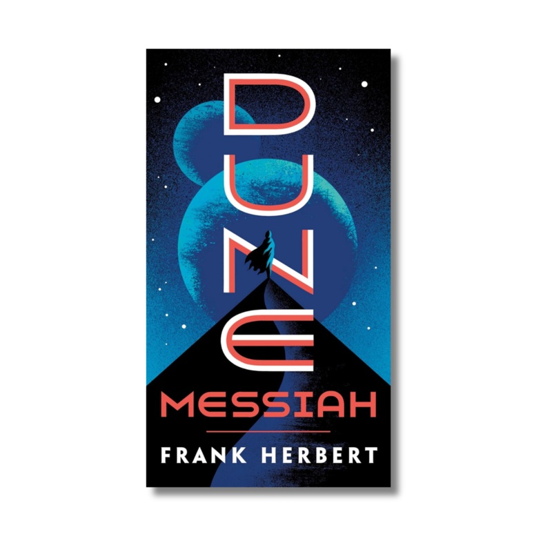 Dune Messiah by Frank Herbert (Paperback)