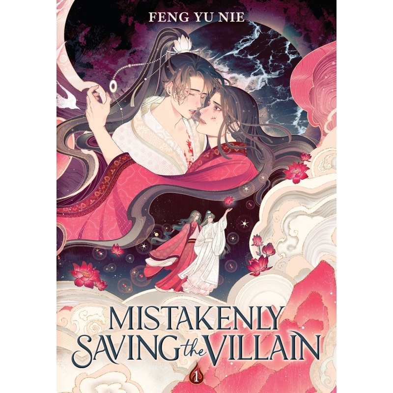 Mistakenly Saving The Villain (Novel) Vol. 1 *PRE-ORDER*