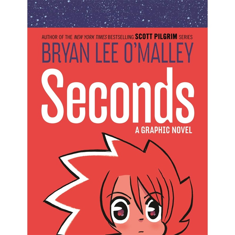 Seconds: A Graphic Novel By Bryan L. O'Malley HC
