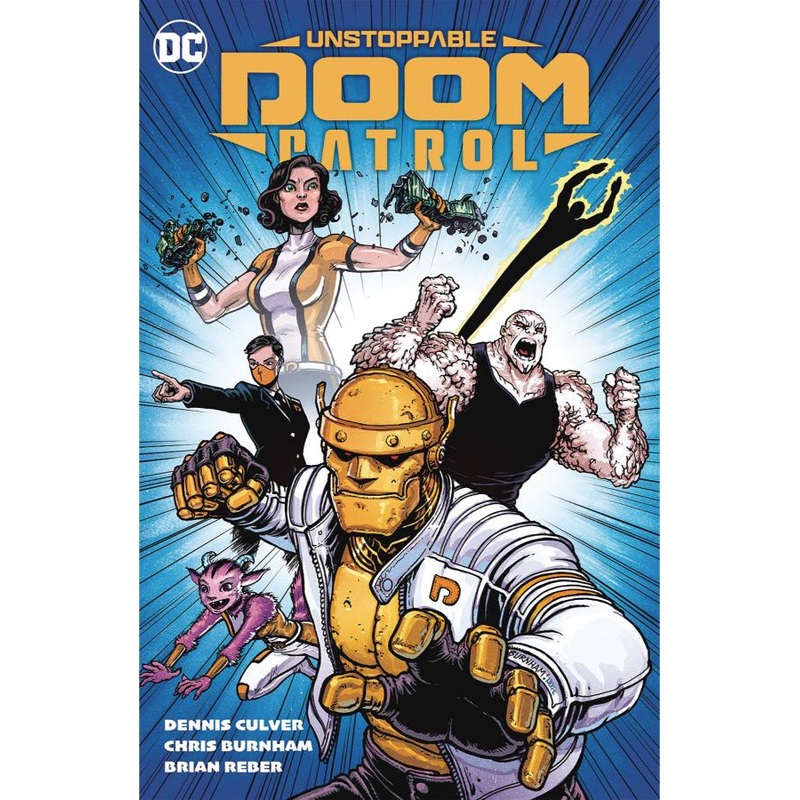 Unstoppable Doom Patrol
