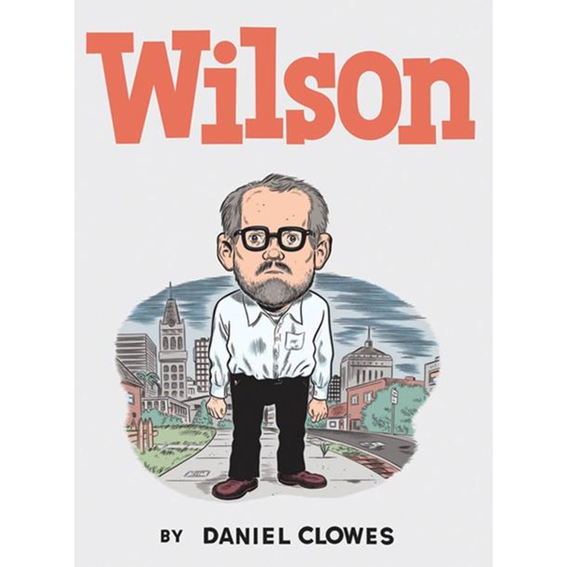 Wilson by Daniel Clowes HC