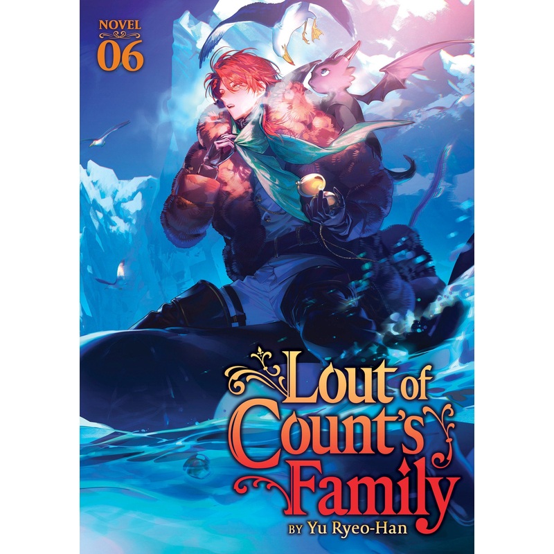 Lout Of Count's Family (Novel) Vol. 6 *PRE-ORDER*