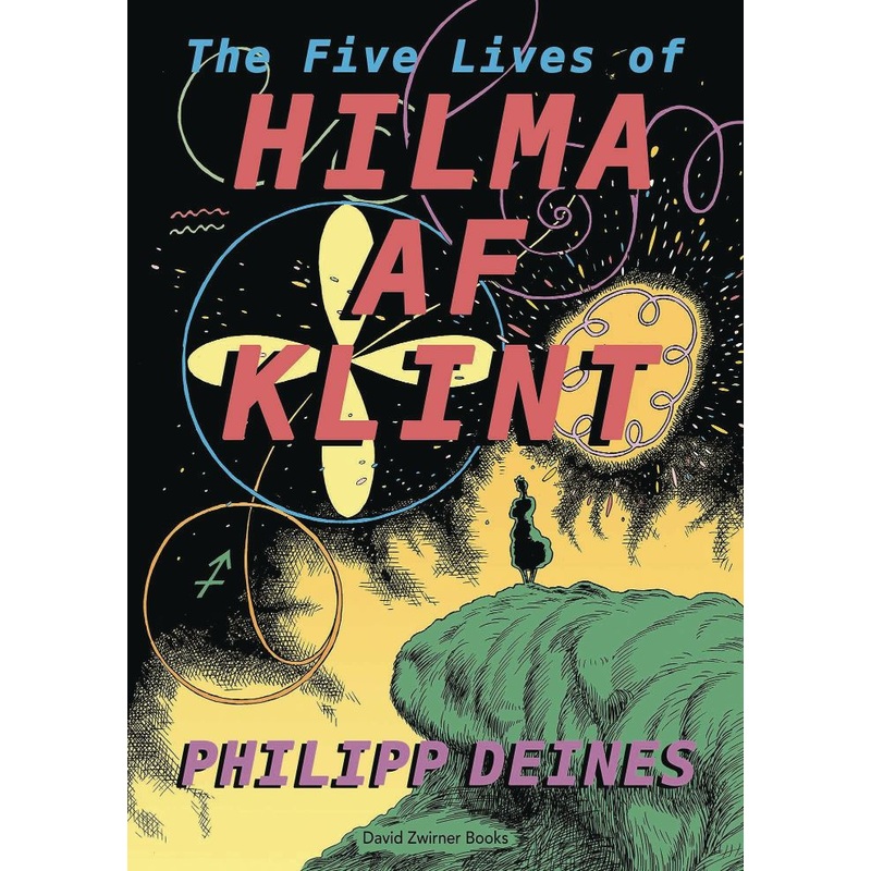 The Five Lives of Hilma af Klint (Hardcover)