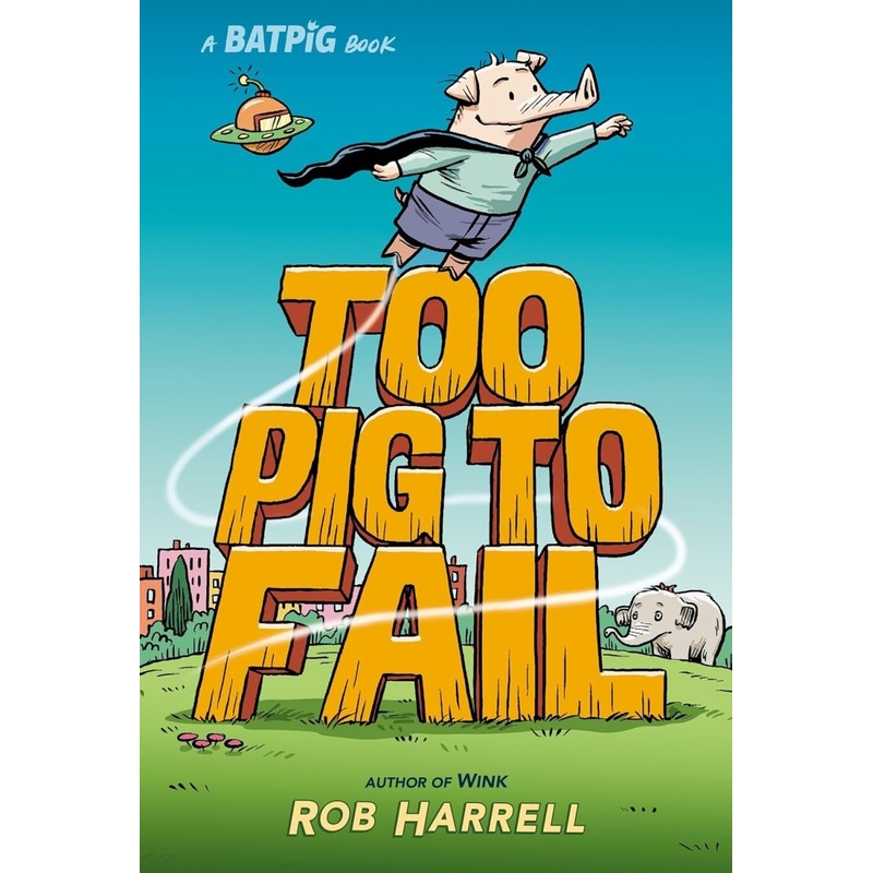 Batpig: Too Pig To Fail HC *DAMAGED*