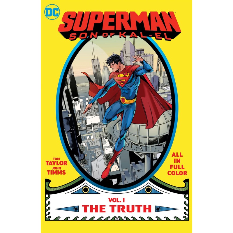 Superman: Son of Kal-El Vol. 1: The Truth (Hardcover)
