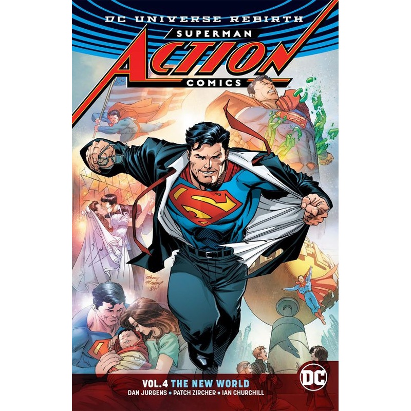 Superman: Action Comics Vol. 4: the New World (Rebirth)