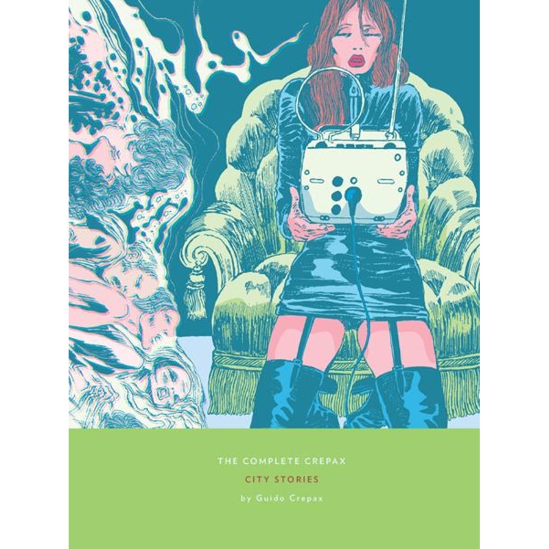 Complete Crepax City Stories Vol 09 HC (XL Book)