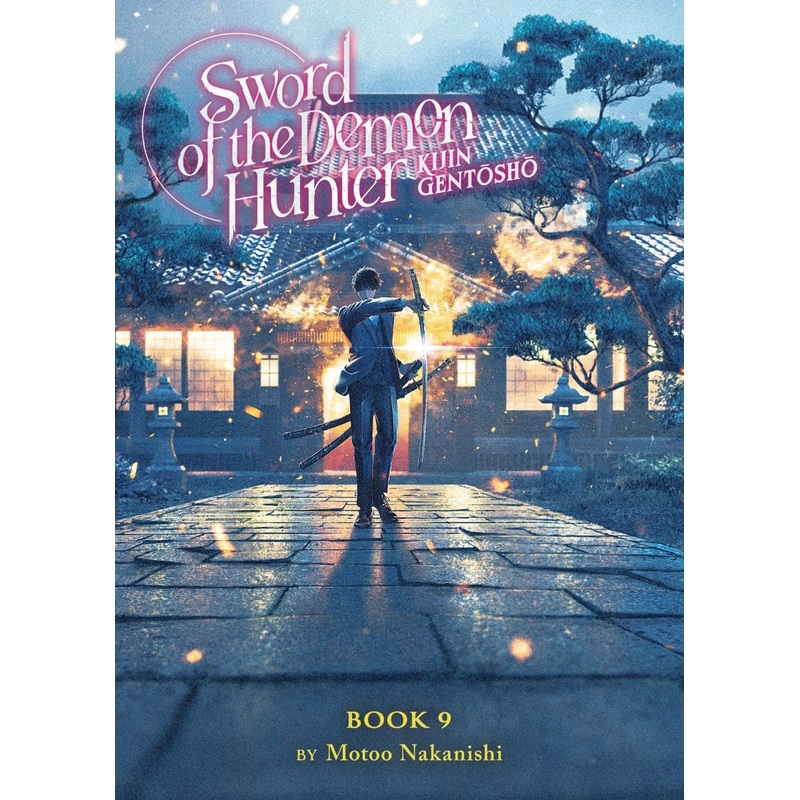 Sword Of The Demon Hunter: Kijin Gentosho (Light Novel) Vol. 9