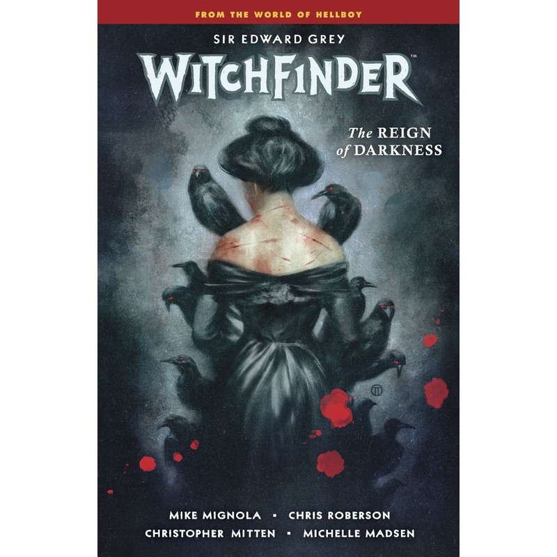 Witchfinder Volume 6: The Reign of Darkness