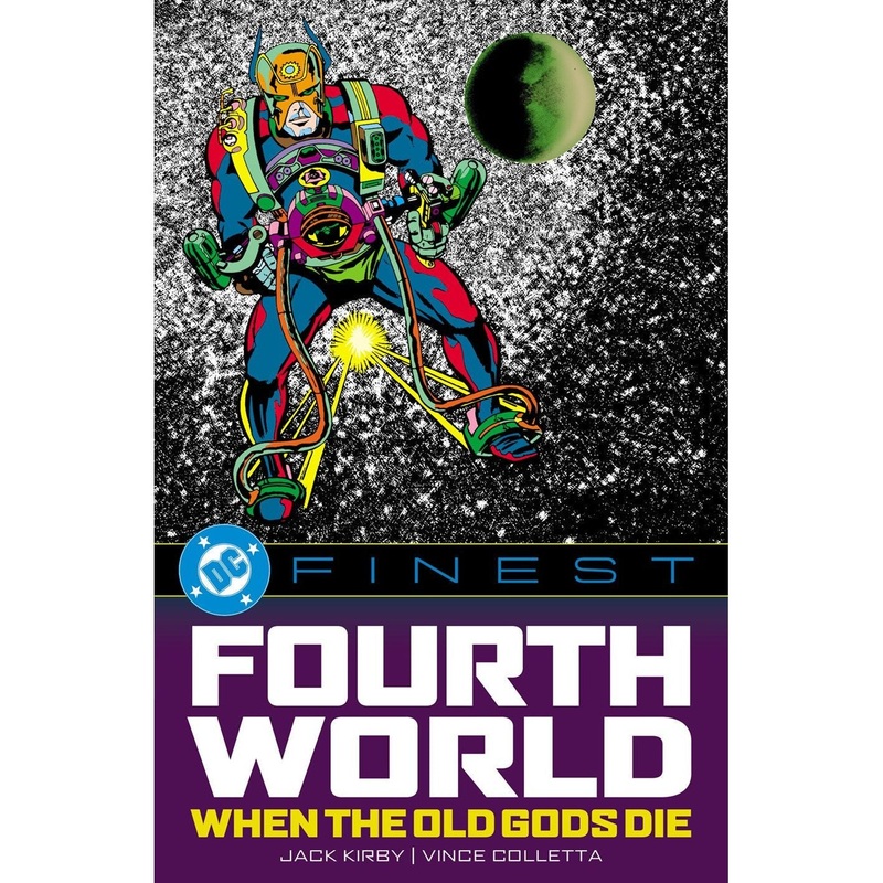 DC Finest: Fourth World: When the Old Gods Die On Sale Date: June 23, 2026
