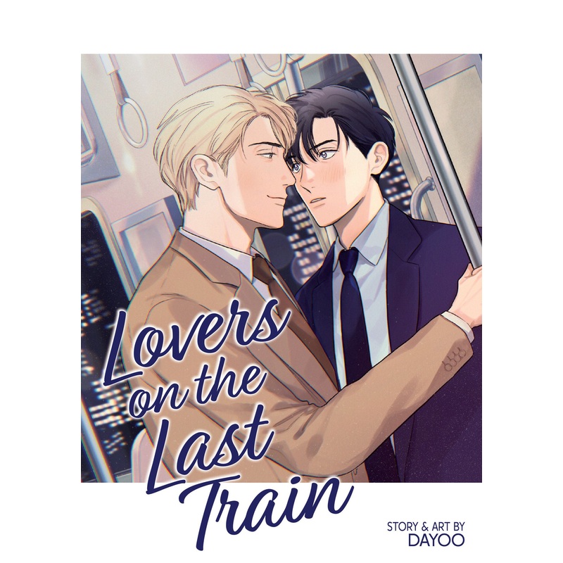 Lovers On The Last Train *PRE-ORDER*