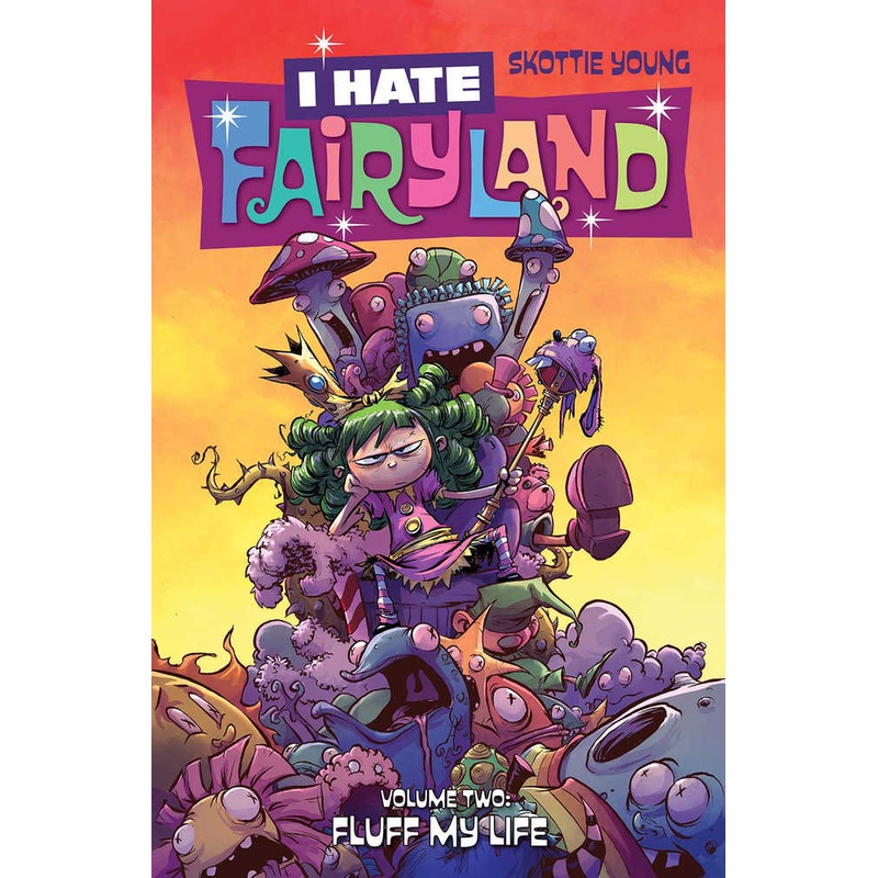I Hate Fairyland TPB Volume 02 Fluff My Life