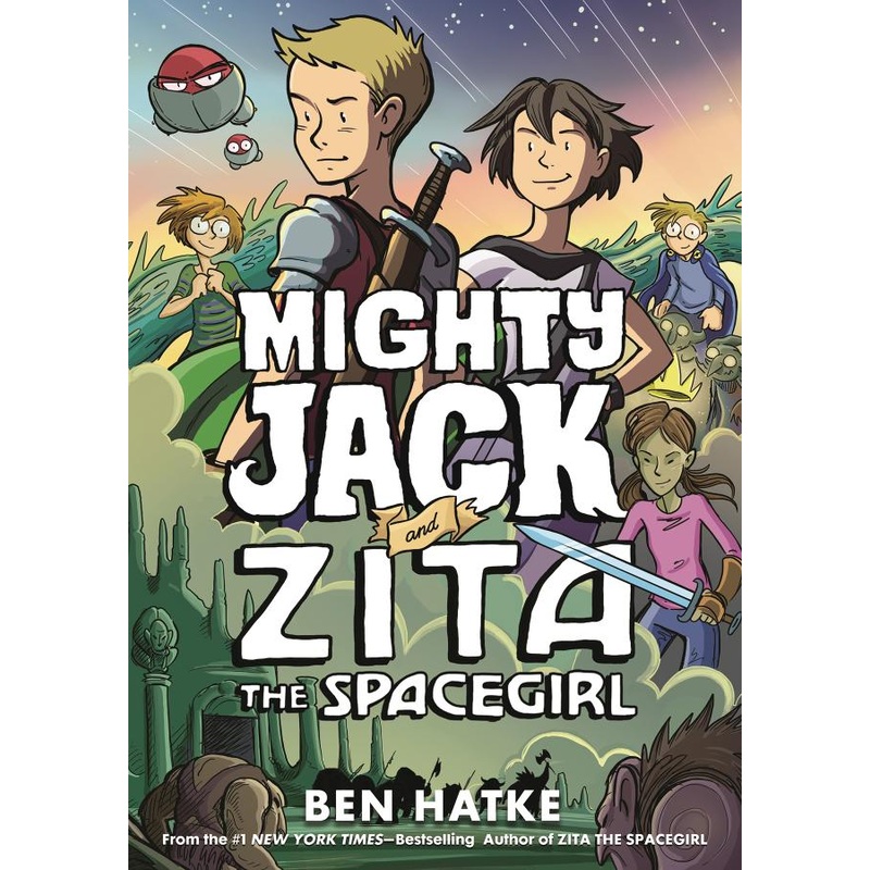 Mighty Jack and Zita the Spacegirl (Mighty Jack, 3)