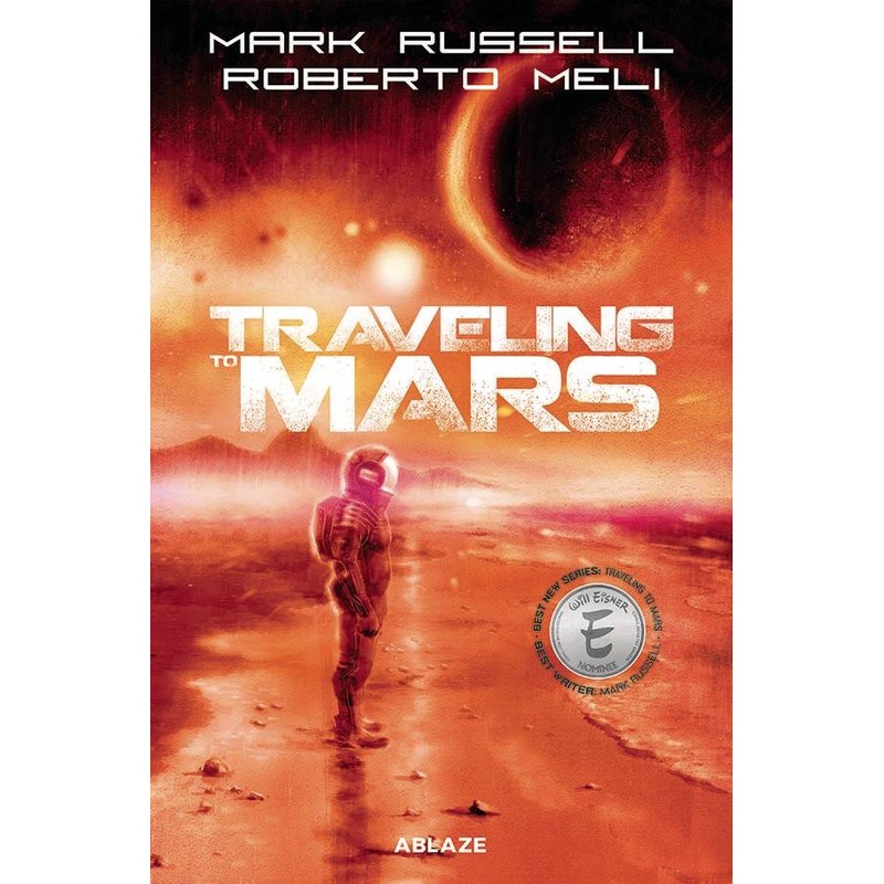 Traveling To Mars HC *PRE-ORDER*