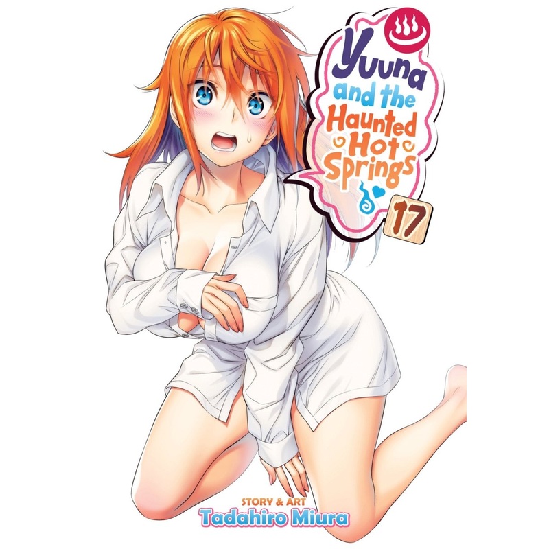Yuuna And The Haunted Hot Springs Vol. 17