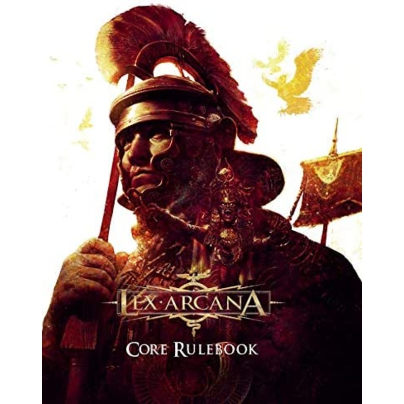 Lex Arcana RPG: Core Rulebook