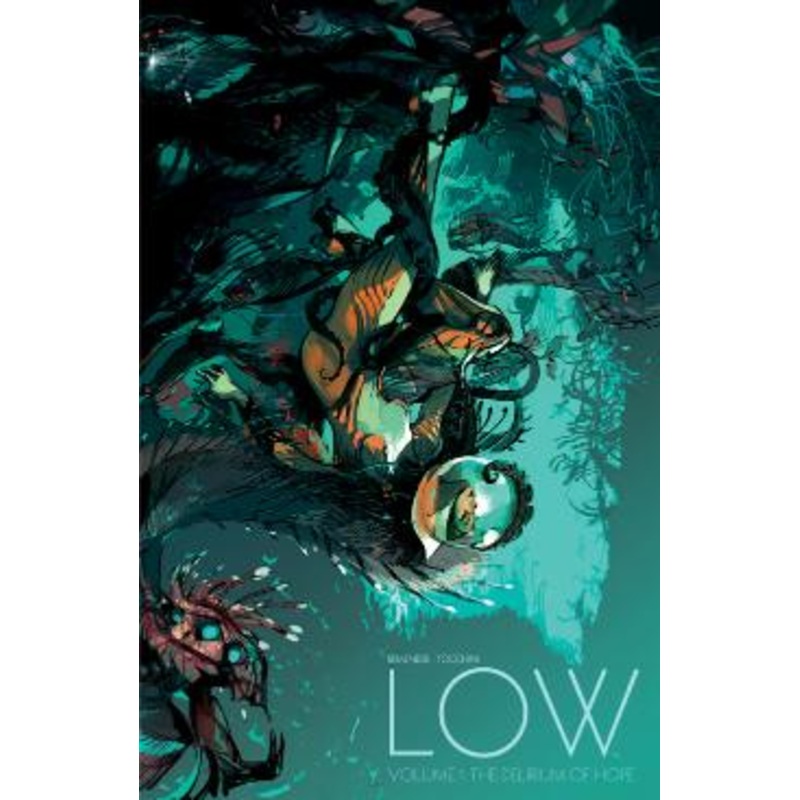 Low, Vol. 1: The Delirium of Hope
