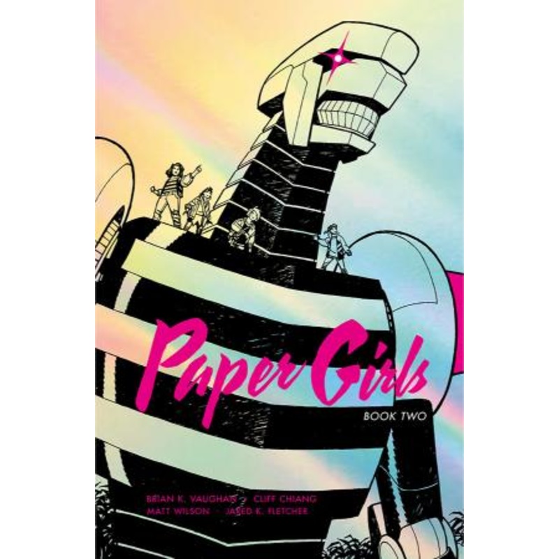 Paper Girls Deluxe Edition Volume 2 (Hardcover)