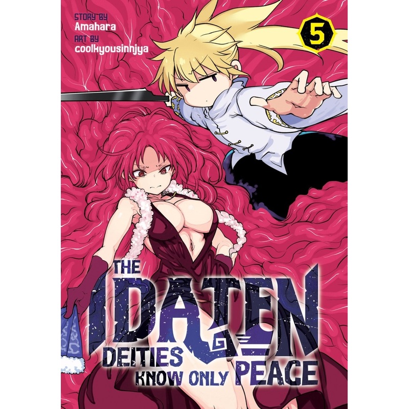 The Idaten Deities Know Only Peace Vol. 5