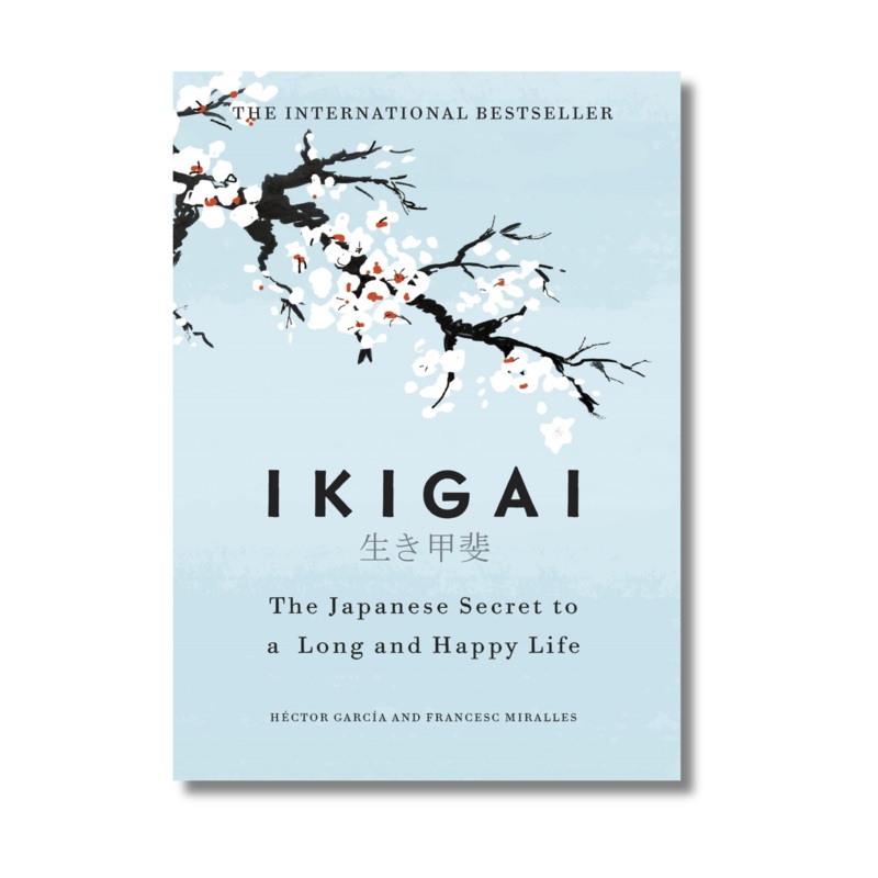 (Hardcover) Ikigai: The Japanese secret to a long and happy life by Hctor Garca