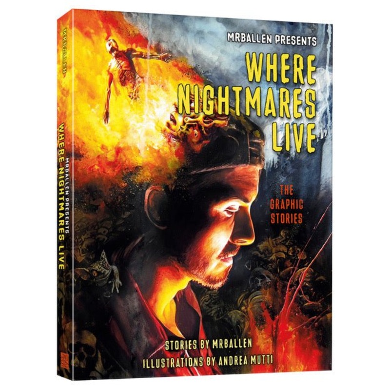 MrBallen Presents: Where Nightmares Live: The Graphic Stories HC *PRE-ORDER*