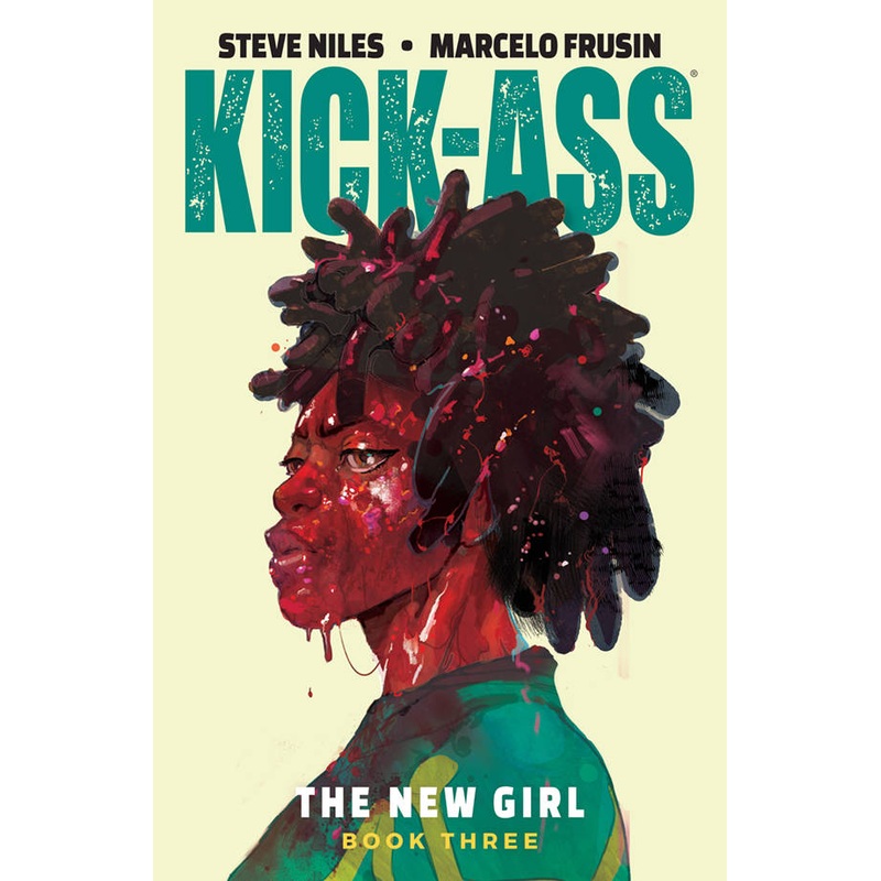 Kick-Ass New Girl TP Volume 03