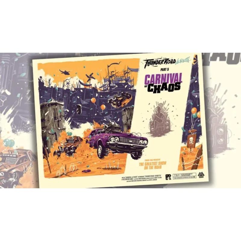 Thunder Road: Vendetta - Carnival of Chaos Expansion
