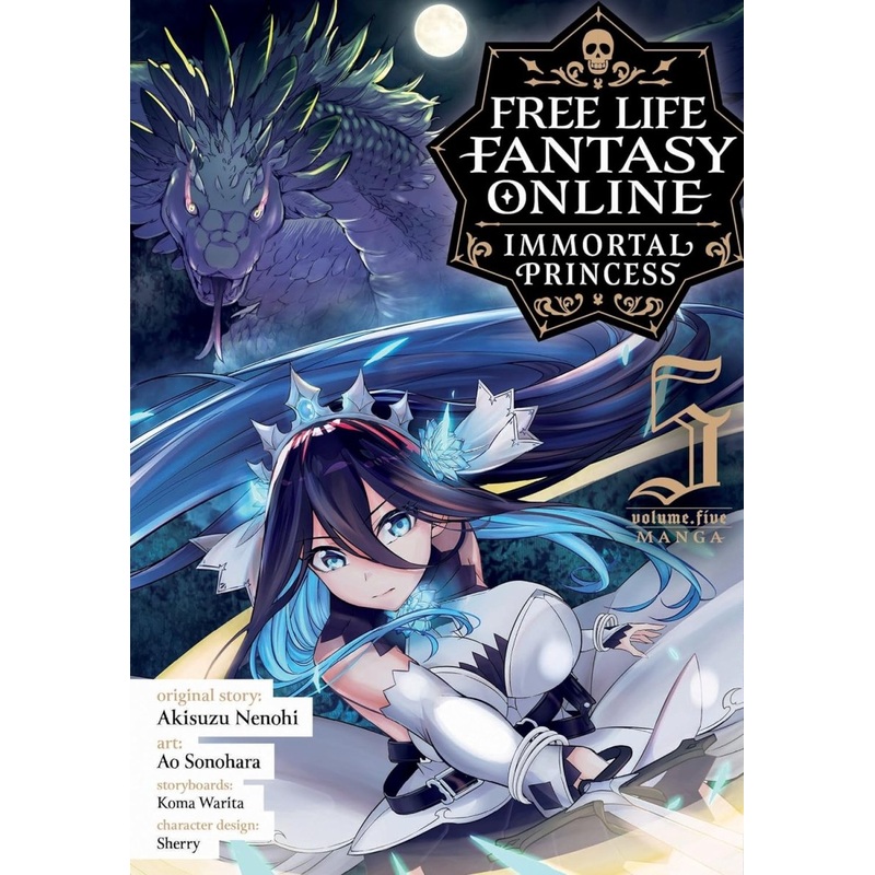 Free Life Fantasy Online: Immortal Princess (Manga) Vol. 5