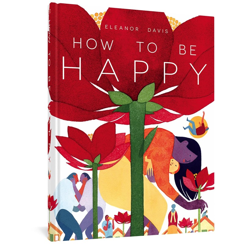 How To Be Happy HC by Eleanor Davis