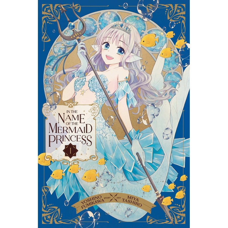 In the Name of the Mermaid Princess, Vol. 01