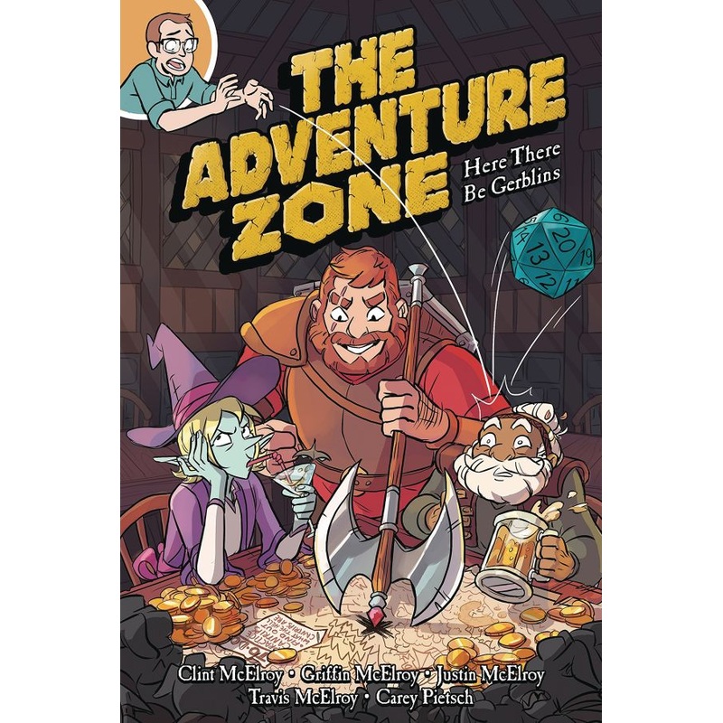 The Adventure Zone: Here There Be Gerblins (The Adventure Zone, 1)