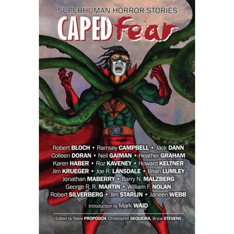 Caped Fear Superhuman Horror Stories Softcover (Mature)